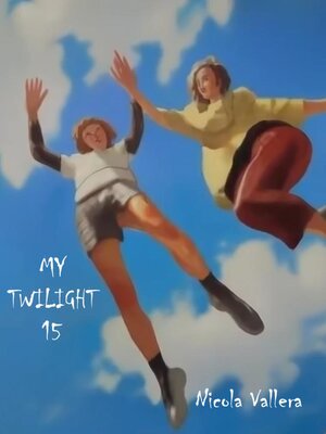 cover image of My Twilight 15
